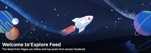 Facebook Explore Feed -NOMAD Digital Marketing